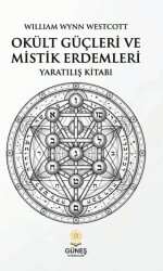 Okült Güçleri ve Mistik Erdemleri - Güneş Kitabevleri Yayınları