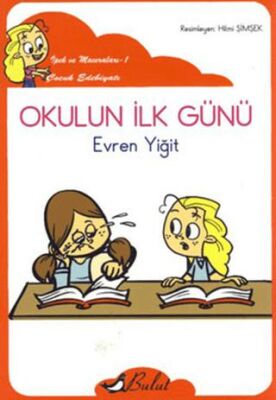 Okulun İlk Günü kapağı