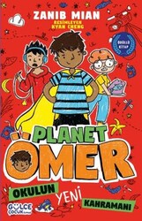 Okulun Yeni Kahramanı - Planet Ömer 4 - Timaş Gülce Çocuk