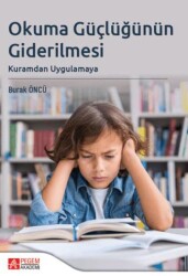 Okuma Güçlüğünün Giderilmesi - Pegem Akademi Yayıncılık
