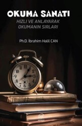 Okuma Sanatı Hızlı ve Anlayarak Okumanın Sırları - Çizge Yayınevi