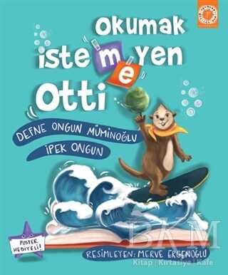 Okumak İstemeyen Otti - 1