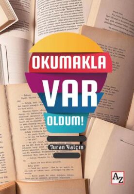 Okumakla Var Oldum! - 1