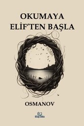 Okumaya Elif`ten Başla - Kitap Doku