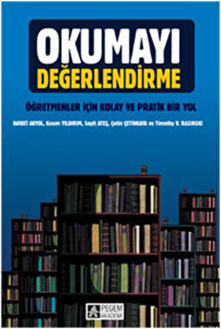Okumayı Değerlendirme - Pegem Akademi Yayıncılık