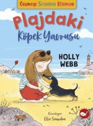 Okumayı Sevdiren Kitaplar - Plajdaki Köpek Yavrusu - Beyaz Balina Yayınları