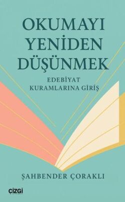 Okumayı Yeniden Düşünmek - 1