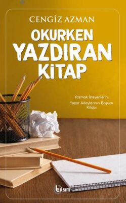 Okurken Yazdıran Kitap - 1