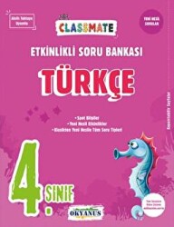4. Sınıf Classmate Türkçe Etkinlikli Soru Bankası - Okyanus Yayınları