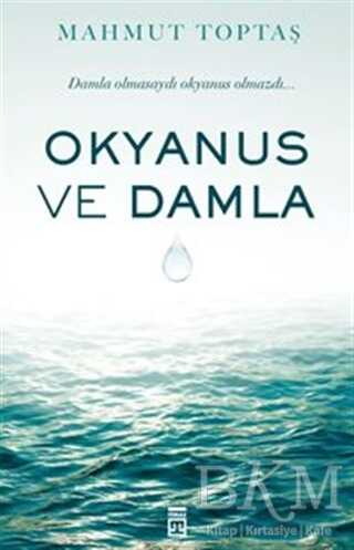 Okyanus ve Damla - Timaş İnanç