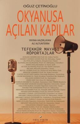 Okyanusa Açılan Kapılar Tefekkür Mayası Röportajlar - 1