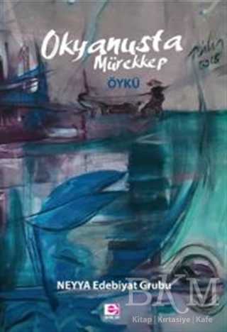 Okyanusta Mürekkep - E Yayınları