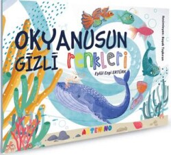 Okyanusun Gizli Renkleri - Artenino Yayıncılık