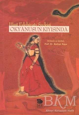 Okyanusun Kıyısında Hint Edebiyat Seçkisi - İmge Kitabevi Yayınları