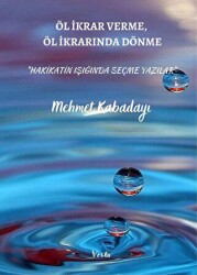 Öl İkrar Verme, Öl İkrardan Dönme - Vesta Yayınları