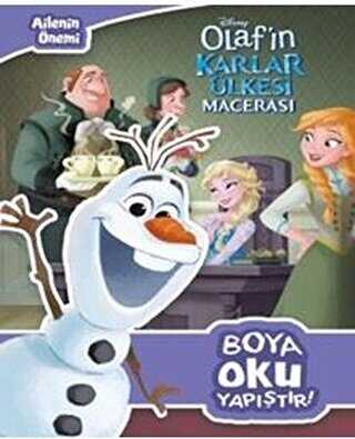 Olaf`ın Karlar Ülkesi Macerası - Ailenin Önemi - Boya Oku Yapıştır