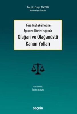 Olağan ve Olağanüstü Kanun Yolları - 1
