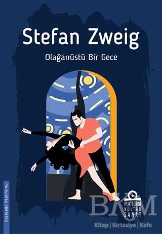 Olağanüstü Bir gece - Platform Kültür Sanat Yayınları