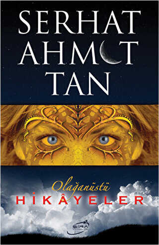 Olağanüstü Hikayeler - Şira Yayınları