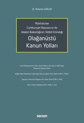 Olağanüstü Kanun Yolları - 1