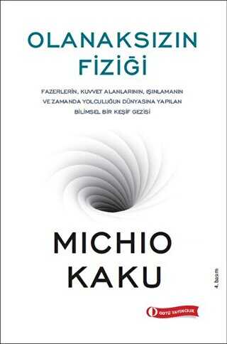 Olanaksızın Fiziği - ODTÜ Geliştirme Vakfı Yayıncılık