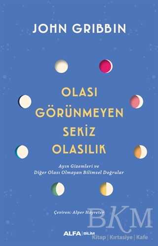 Olası Görünmeyen Sekiz Olasılık - 2