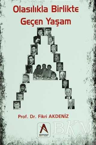 Olasılıkla Birlikte Geçen Yaşam - Akademisyen Kitabevi