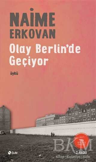 Olay Berlin`de Geçiyor - Şule Yayınları