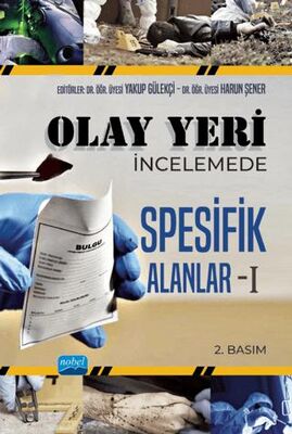 Olay Yeri İncelemede Spesifik Alanlar - 1 - 1