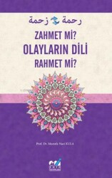 Olayların Dili - Zahmet Mi? Rahmet Mi ? - Emin Yayınları