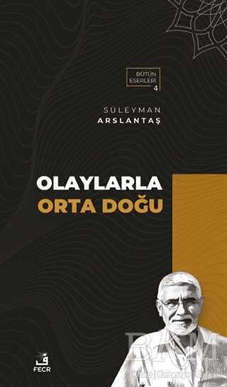 Olaylarla Orta Doğu - 2