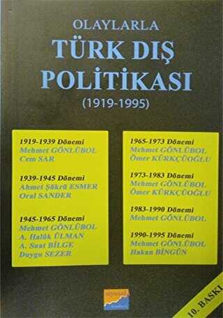 Olaylarla Türk Dış Politikası 1919-1995