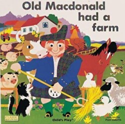 Old Macdonald had a Farm - Child`s Play