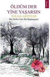 Öldüm Der Yine Yaşarsın - Dolce Vita Kitap