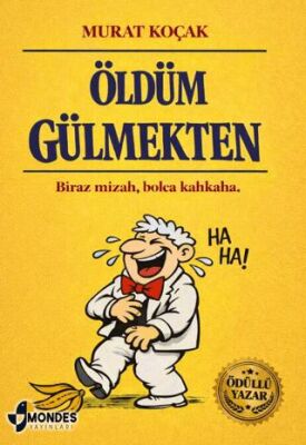 Öldüm Gülmekten - 1