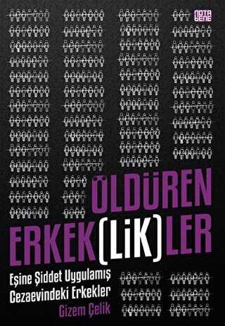 Öldüren Erkeklikler - Nota Bene Yayınları