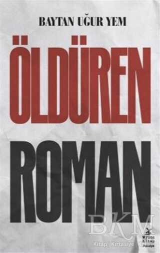 Öldüren Roman - Mylos Kitap