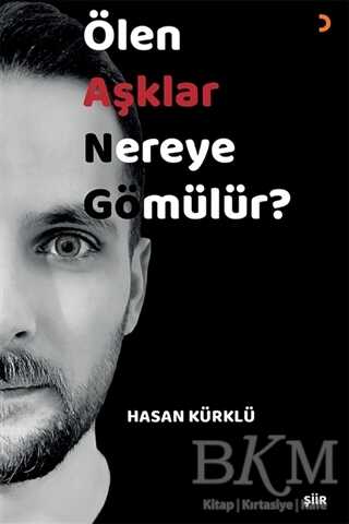 Ölen Aşklar Nereye Gömülür? - 1