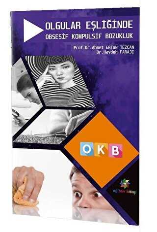 Olgular Eşliğinde Obsesif Kompulsif Bozukluk - OKB - Eğiten Kitap