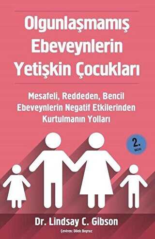 Olgunlaşmamış Ebeveynlerin Yetişkin Çocukları - Sola Unitas