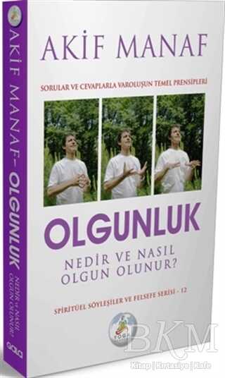 Olgunluk Nedir ve Nasıl Olgun Olunur? - Gala Film ve Sanat Ürünleri