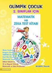Olimpik Çocuk 2. Sınıflar İçin Matematik ve Zeka Test Kitabı BİLSEM`e Hazırlık - Altın Nokta Basım Yayın