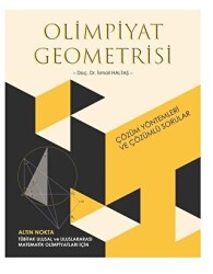 Olimpiyat Geometrisi Çözüm Yöntemleri Ve Çözümlü Sorular - Altın Nokta Basım Yayın