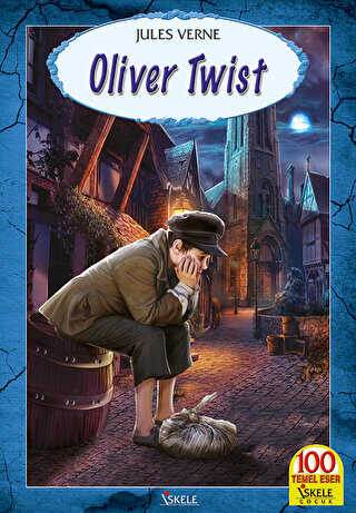 Oliver Twist - İskele Yayıncılık