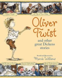 Oliver Twist and Other Great Dickens Stories - Walker Books