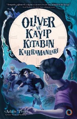 Oliver ve Kayıp Kitabın Kahramanları - 1