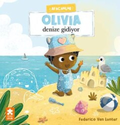 Afacanlar - Olivia Denize Gidiyor - Eksik Parça Yayınları