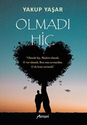 Olmadı Hiç - Armoni Yayıncılık