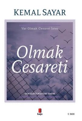 Olmak Cesareti - 1