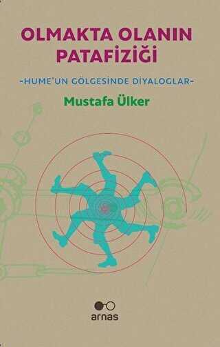 Olmakta Olanın Patafiziği - Arnas